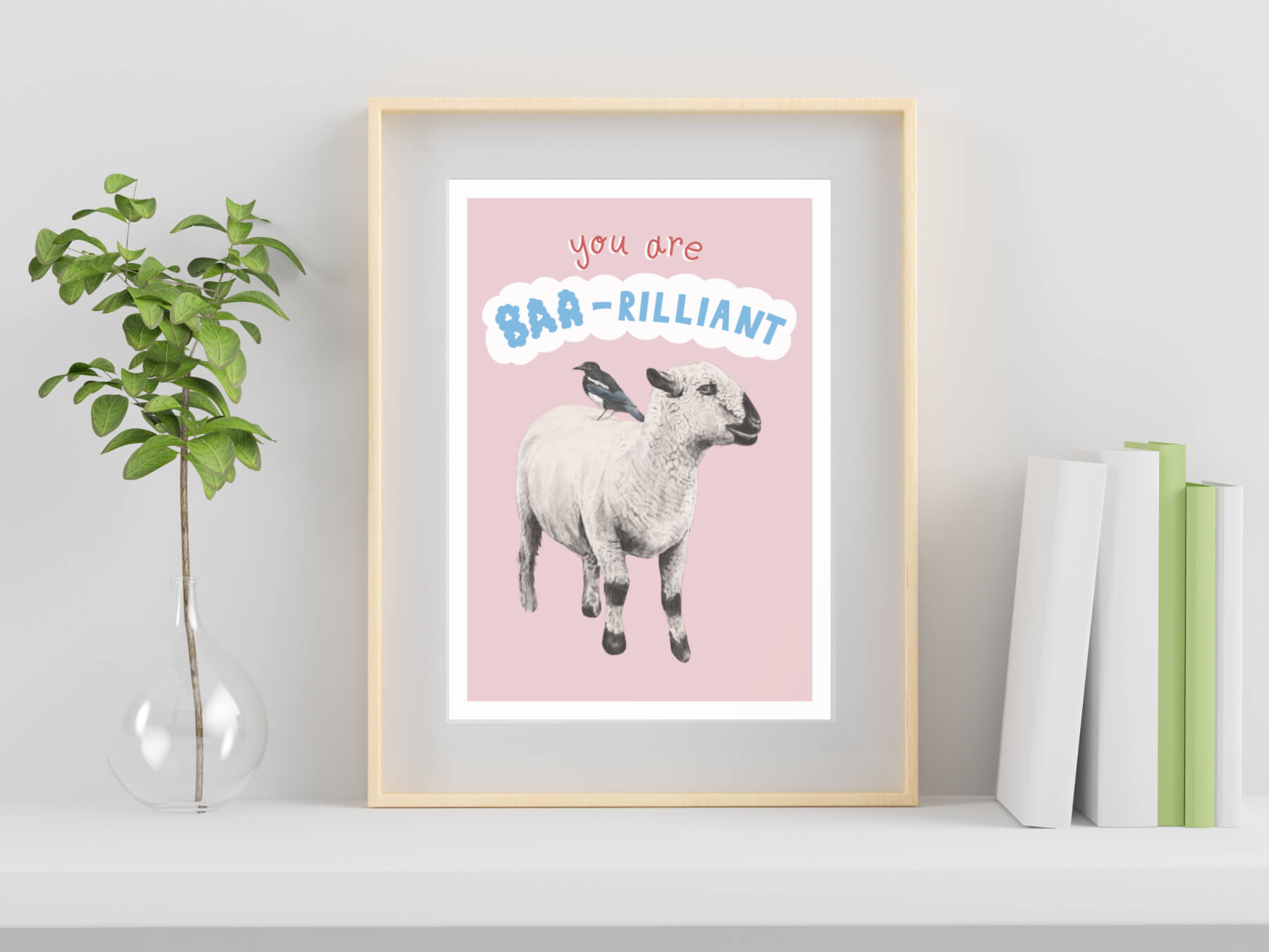 Sheep 'You are the Baa-rilliant' illustration - art print