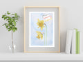 Daffodil 'you are blooming brilliant' illustration - art print